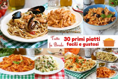 30 PRIMI PIATTI FACILI E GUSTOSI