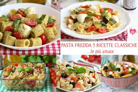 PASTA FREDDA 5 RICETTE CLASSICHE