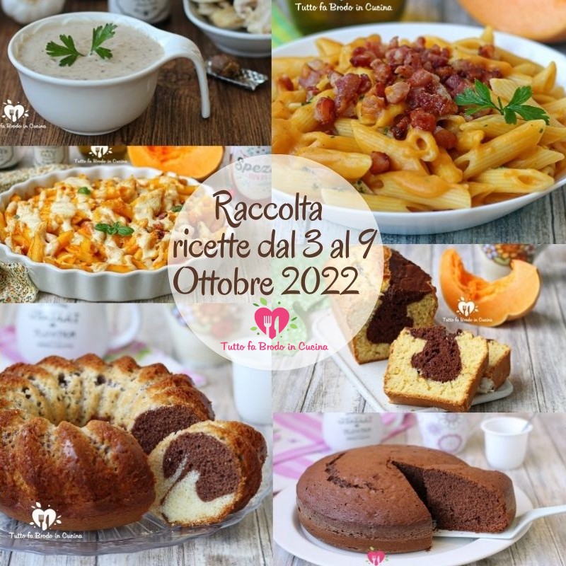 RICETTE TUTTO FA BRODO DAL 3 AL 9 OTTOBRE 2022