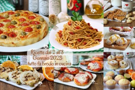 RICETTE DAL 2 ALL' 8 GENNAIO 2023