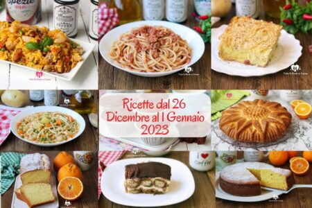 RICETTE DAL 26 DICEMBRE AL 1 GENNAIO 2023