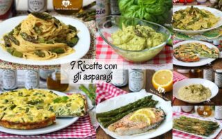 9 RICETTE CON GLI ASPARAGI