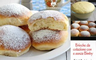 BRIOCHE DA COLAZIONE CON E SENZA BIMBY